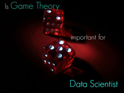 博弈论对数据科学家很重要